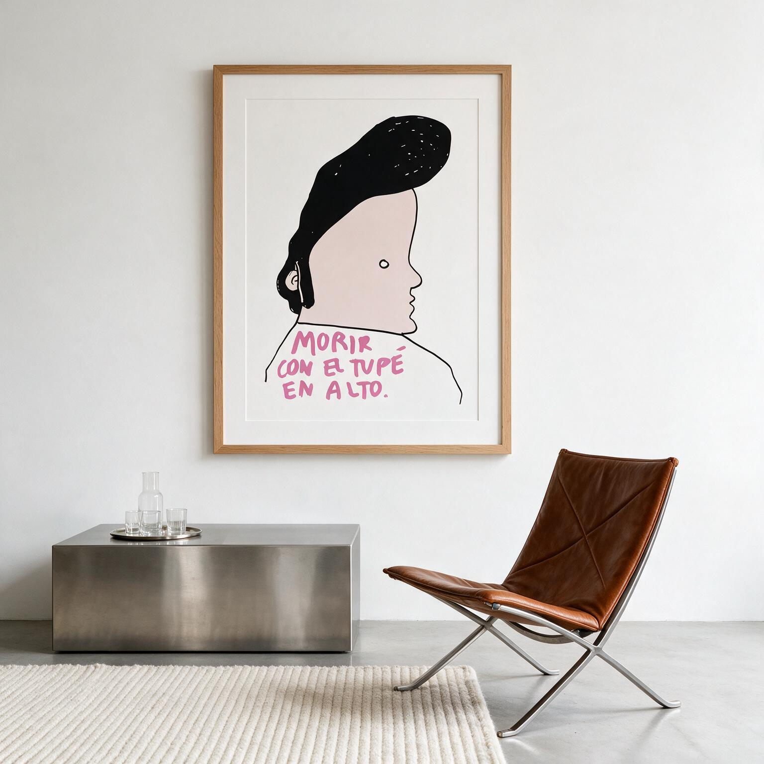 "Morir con el tupé en alto" Classic Semi-Glossy Paper Poster